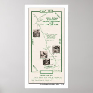 1914 Map, Santa Barbara to Los Cruces Poster
