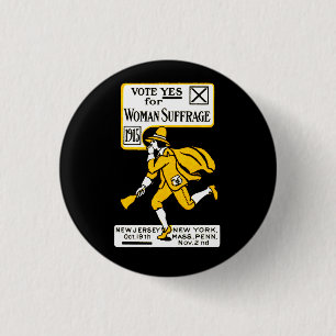 1915 Yes! Womens Suffrage Poster 1 Inch Round Button