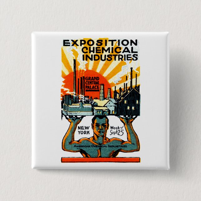 1917 Chemical Exposition Poster 2 Inch Square Button (Front)