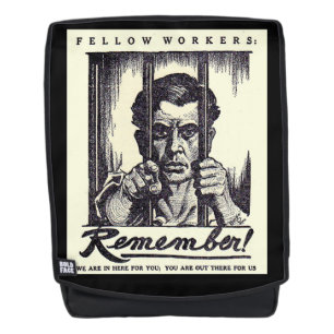 1917 Fellow Workers Remember! Backpack