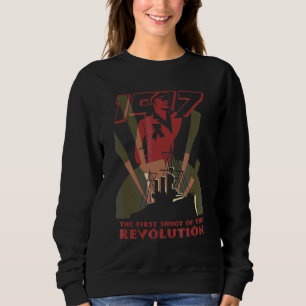 1917 The First Shoot Of Revolution Sovi8 Vintage P Sweatshirt