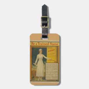 1917 WWI Poster Be A Trained Nurse -Nursing School Luggage Tag