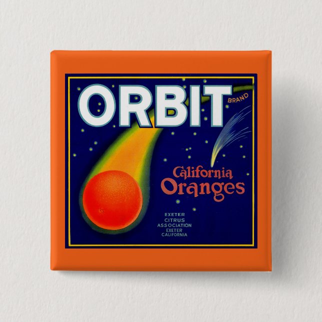 1920s Orbit Oranges fruit crate label 2 Inch Square Button (Front)