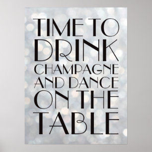 1920's Time to Drink Champagne Poster silver