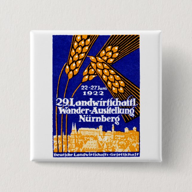 1922 Nuremberg Agricultural Exposition 2 Inch Square Button (Front)