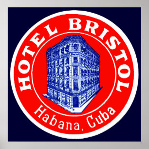 1930 Hotel Bristol Cuba Poster