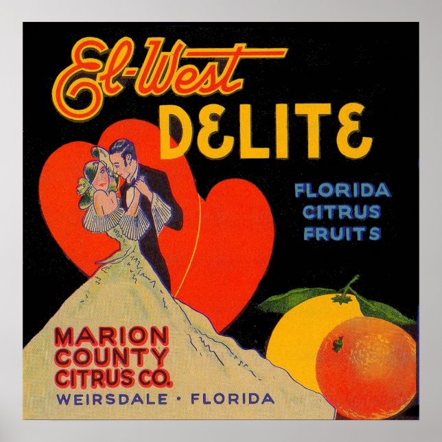 1930s art deco El-West Delite Florida Citrus Fruit Poster (Front)