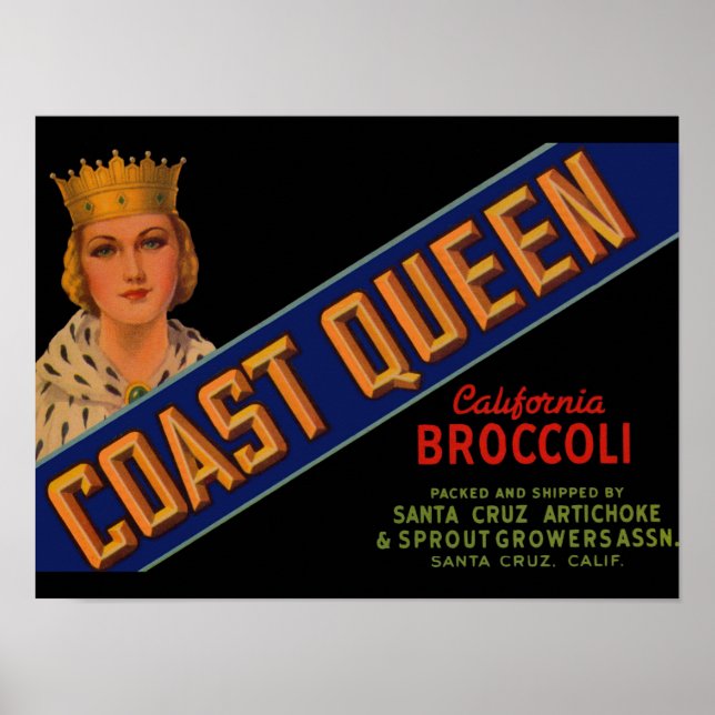  1930s Coast Queen broccoli crate label Poster (Front)