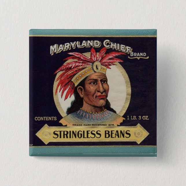 1930s Maryland Chief Stringless Beans label 2 Inch Square Button (Front)