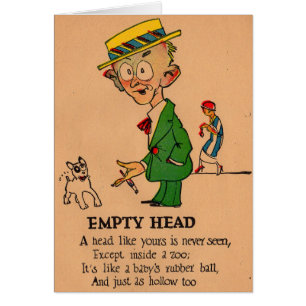 1930s vinegar valentine Empty Head