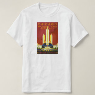 1933 Century of Progress Worlds Fair, Chicago, IL T-Shirt