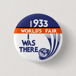 1933 Chicago World's Fair Replica Button