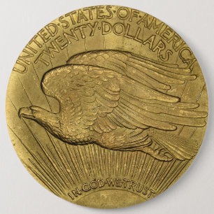 1933 Double Eagle Gold Coin 6 Inch Round Button