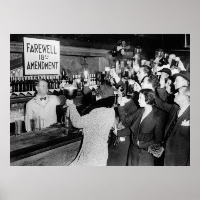 1933 TOAST to END of PROHIBITION Poster (Front)