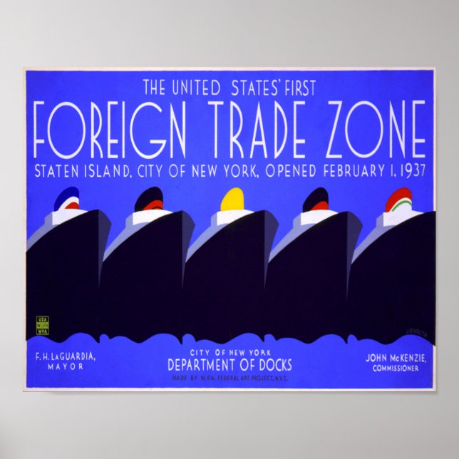 1937 First U.S Foreign Trade Zone Poster (Front)