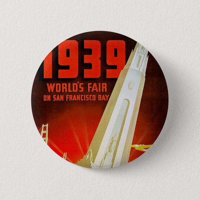 1939 World Fair San Francisco 2 Inch Round Button (Front)