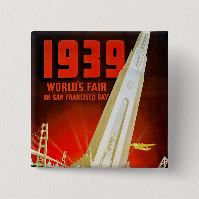 1939 World Fair San Francisco 2 Inch Square Button (Front)
