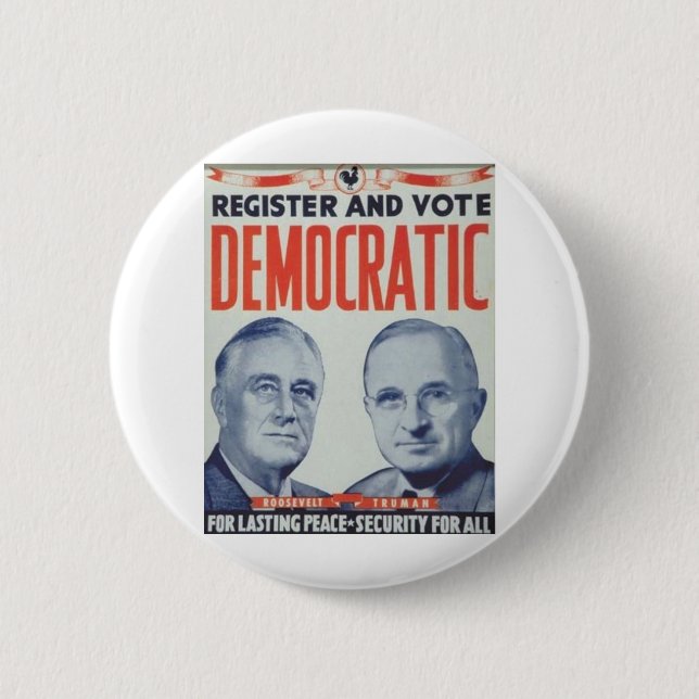1940 Roosevelt - Truman 2 Inch Round Button (Front)