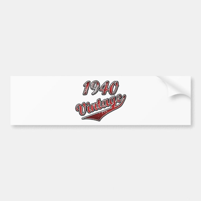 1940 Vintage Bumper Sticker (Front)