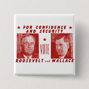 1940 Vote Roosevelt + Wallace, red 2 Inch Square Button