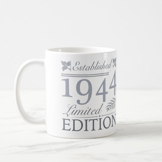 1944 Limited Edition 80 Years Old Coffee Mug (Left)