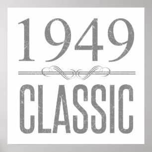 1949 Classic Birth Year Poster