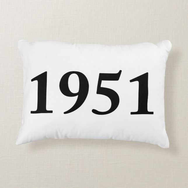 1951 for birthdays, anniversaries, celebrations accent pillow (Back)