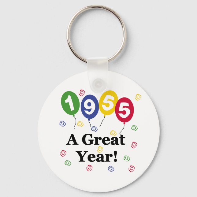 1955 A Great Year Birthday Keychain (Front)