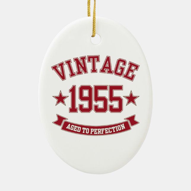 1955 Aged to Perfection Ceramic Ornament (Back)