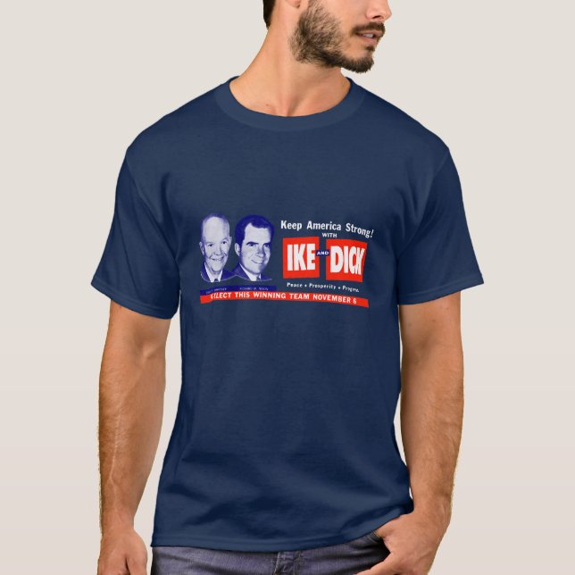 1956 Vote Ike and Dick T-Shirt (Front)