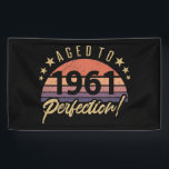 1961 60th Birthday Aged To Perfection Banner<br><div class="desc">Cool distressed birth year gift idea for men for are aged to perfection! Great for birthday parties or present for dad,  brother,  grandpa or friend.</div>