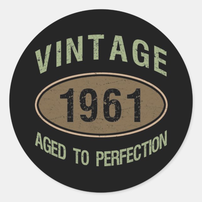 1961 60th Birthday Funny Aged Classic Round Sticker (Front)