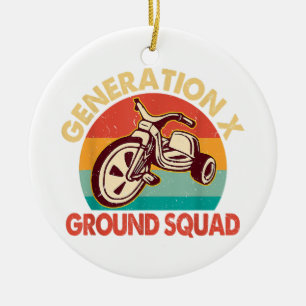1965-1980 Generation Gen X Generation X Ground Squ Ceramic Ornament