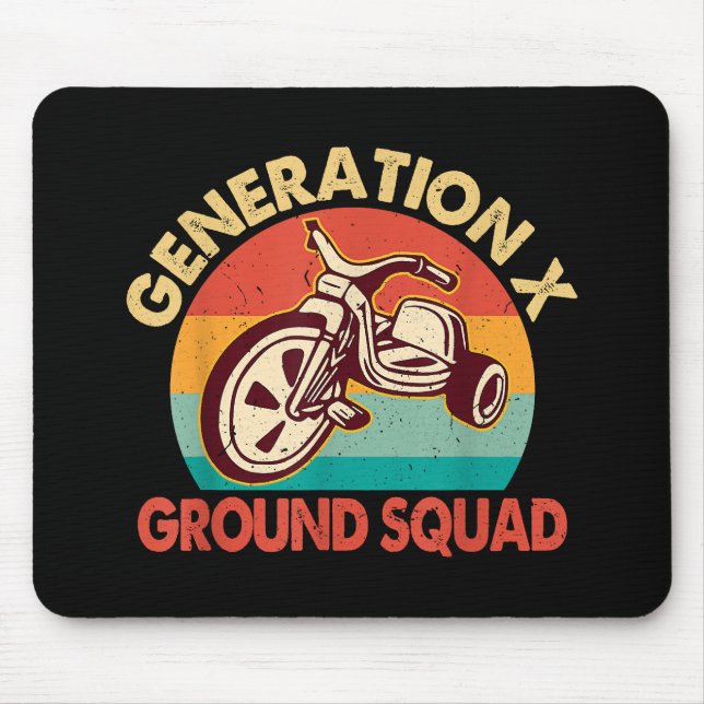 1965-1980 Generation Gen X Generation X Ground Squ Mouse Pad (Front)