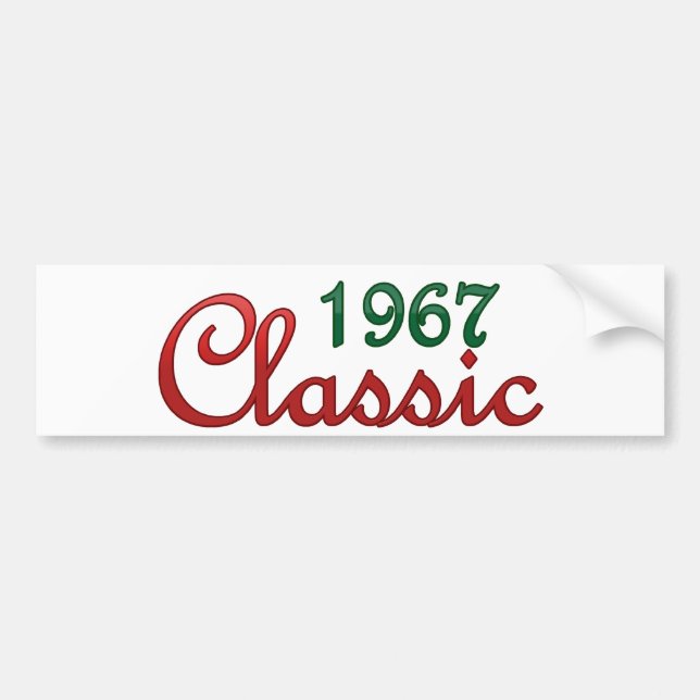 1967 Classic Bumper Sticker (Front)