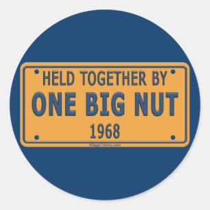 1968 One Big Car Nut Classic Round Sticker