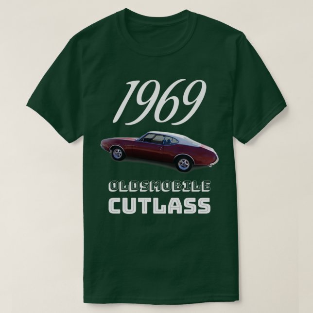 1969 Oldsmobile Cutlass  T-Shirt (Design Front)