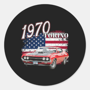 1970 70 Torino Muscle Clic Car 4th Of July America Classic Round Sticker