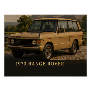 1970 Range Rover Classic British 4x4 Vintage Europ Poster
