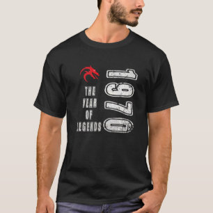 1970 year of birth 1970 Year of Legends birthday T-Shirt