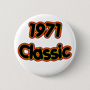 1971 Classic 2 Inch Round Button