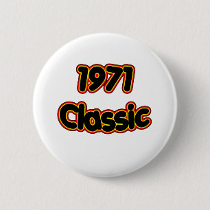 1971 Classic 2 Inch Round Button
