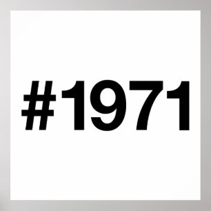 1971 Hashtag 52 Years Birthday Anniversary Poster
