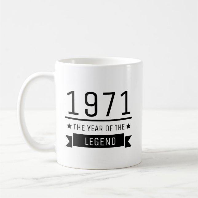 1971 Year of The Legend, 50th Birthday Gifts, Coffee Mug (Left)