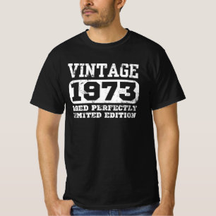1973 Limited Edition 52nd Birthday T-Shirt