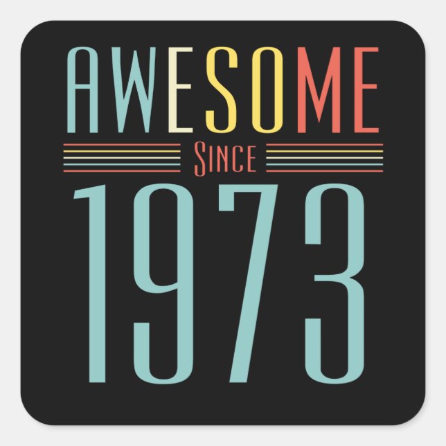 1973 Vintage Birthday Square Sticker (Front)