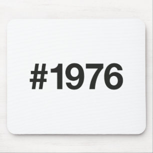1976 Hashtag 49 Years Birthday Anniversary Mouse Pad