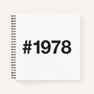 1978 Hashtag 47 Birthday Anniversary Notebook