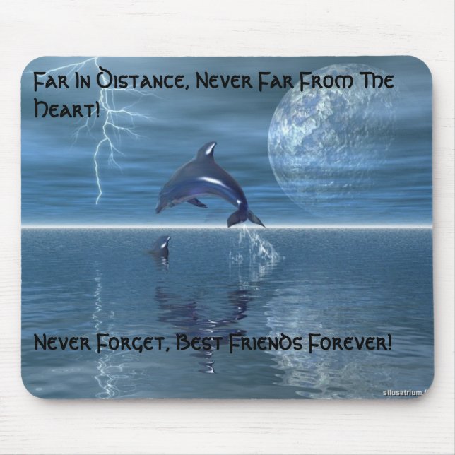 197, Far In Distance, Never Far From The Heart!... Mouse Pad (Front)