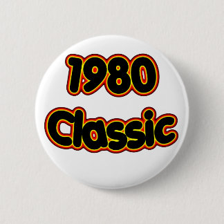 1980 Classic 2 Inch Round Button